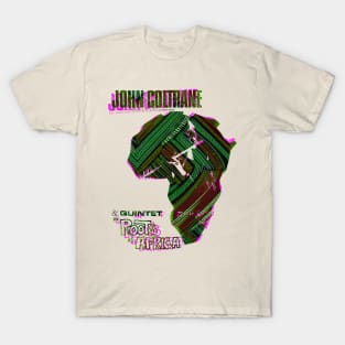 John Coltrane roots of Africa T-Shirt